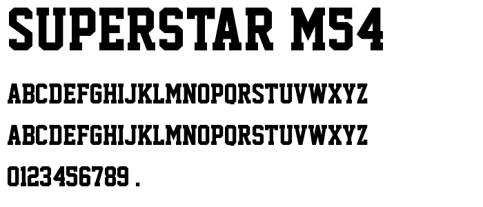 Superstar M54 font